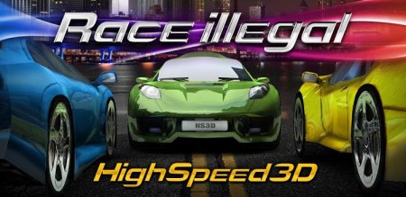 Race Illegal: High Speed 3D   