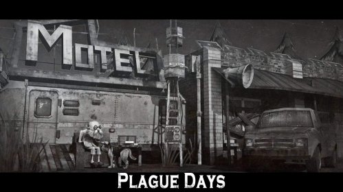    Plague Days